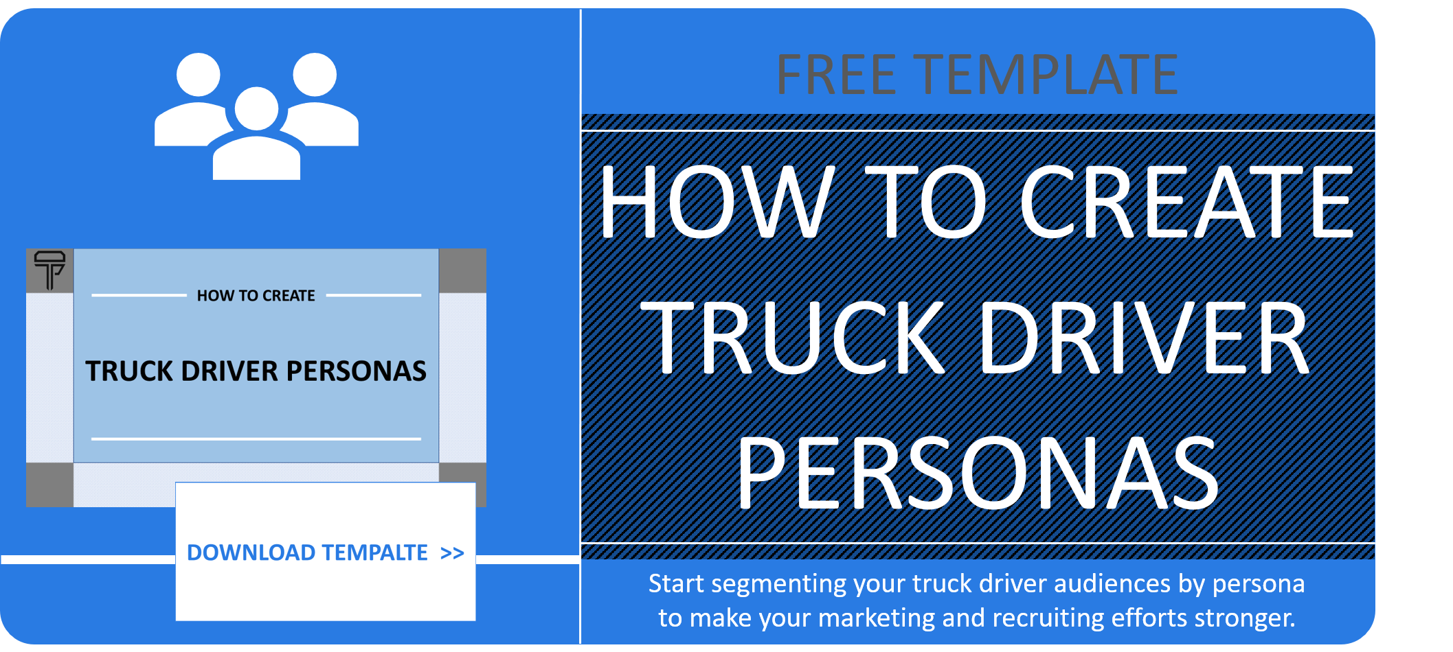 How to create truck driver personas workbook